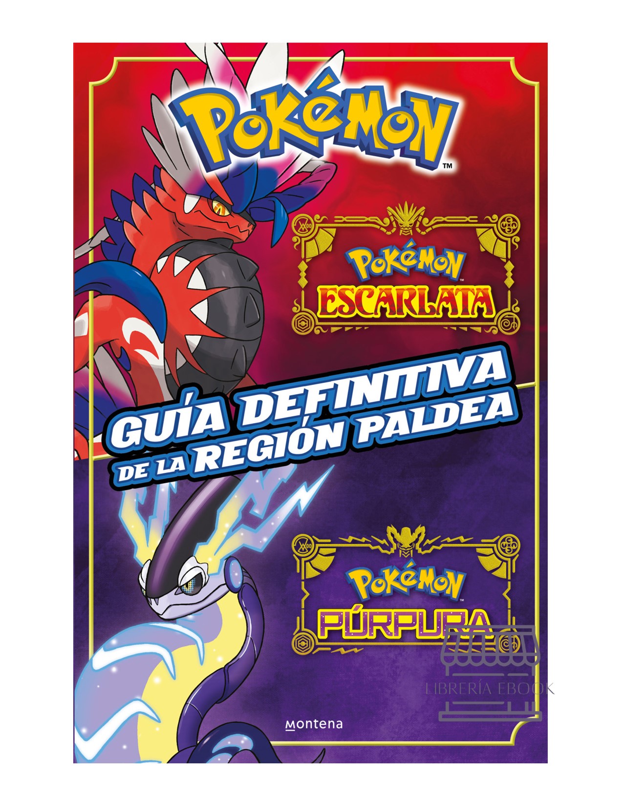 Guía Definitiva De La Región Paldea. Libro oficial. Pokémon Escarlata